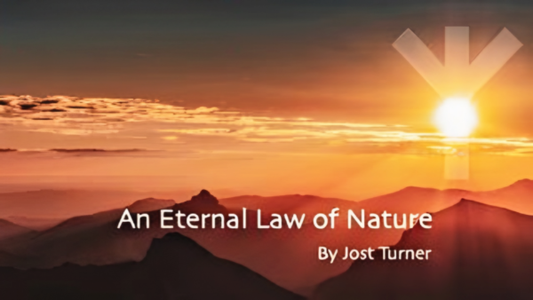Love: An Eternal Law Of Nature by Jost Turner